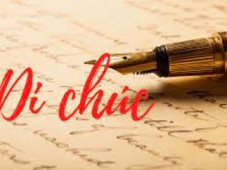 TƯ VẤN CÁC VẤN ĐỀ LIÊN QUAN ĐẾN LẬP DI CHÚC