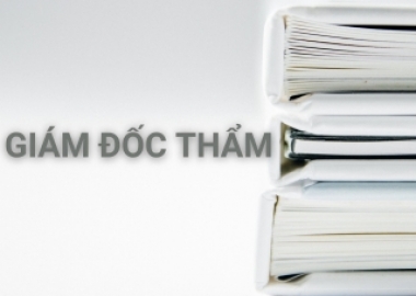 CĂN CỨ, ĐIỀU KIỆN ĐỂ KHÁNG NGHỊ THEO THỦ TỤC GIÁM ĐỐC THẨM?