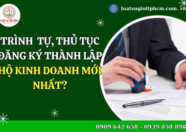 Trình tự, thủ tục đăng ký thành lập hộ kinh doanh?