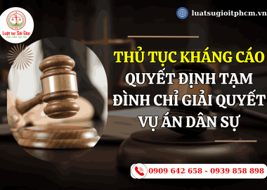 Thủ tục kháng cáo quyết định tạm đình chỉ giải quyết vụ án dân sự