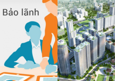 BẢO LÃNH TRONG BÁN, CHO THUÊ MUA NHÀ Ở HÌNH THÀNH TRONG TƯƠNG LAI