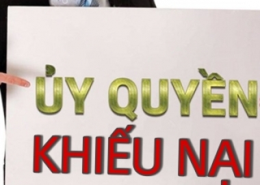 GIẤY ỦY QUYỀN KHIẾU NẠI