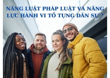 NĂNG LỰC PHÁP LUẬT TỐ TỤNG DÂN SỰ VÀ NĂNG LỰC HÀNH VI TỐ TỤNG DÂN SỰ CỦA  NGƯỜI NƯỚC NGOÀI?