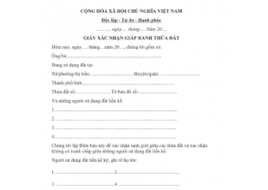 MẪU GIẤY XÁC NHẬN GIÁP RANH THỬA ĐẤT VỚI NHỮNG NGƯỜI SỬ DỤNG ĐẤT LIỀN KỀ