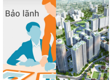BẢO LÃNH TRONG BÁN, CHO THUÊ MUA NHÀ Ở HÌNH THÀNH TRONG TƯƠNG LAI 